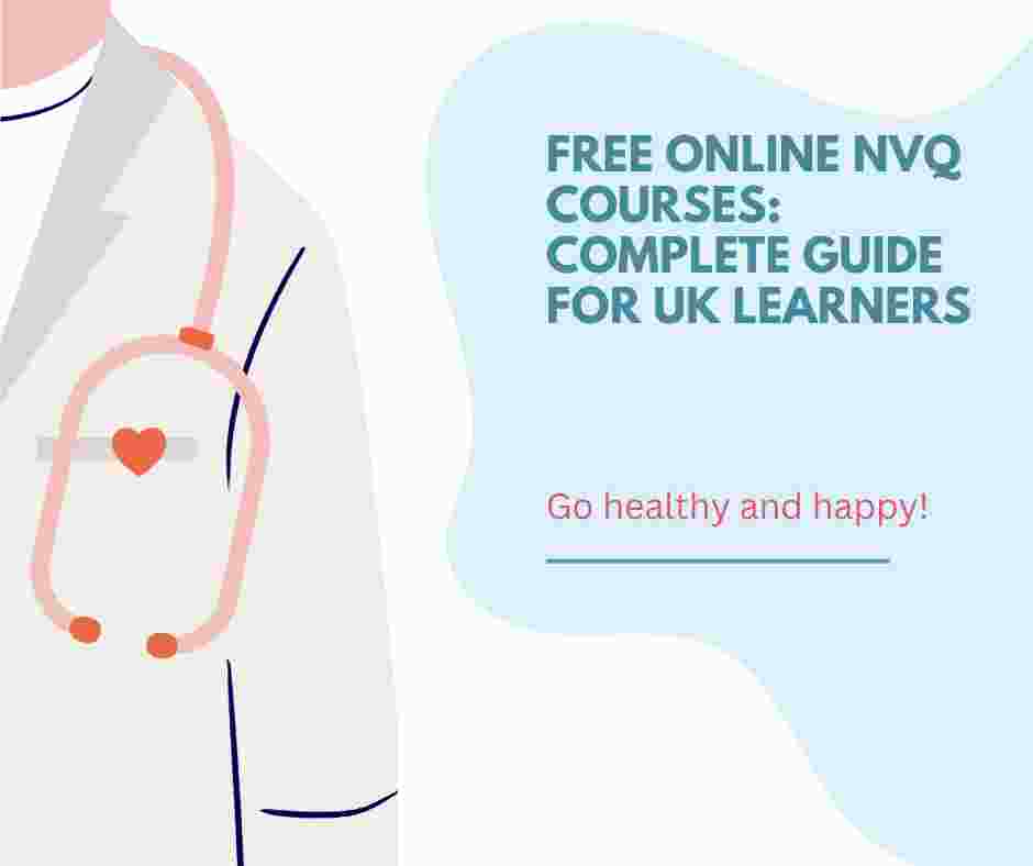 Free Online NVQ Courses: Complete Guide for UK Learners Free Online NVQ Courses: Complete Guide for UK Learners