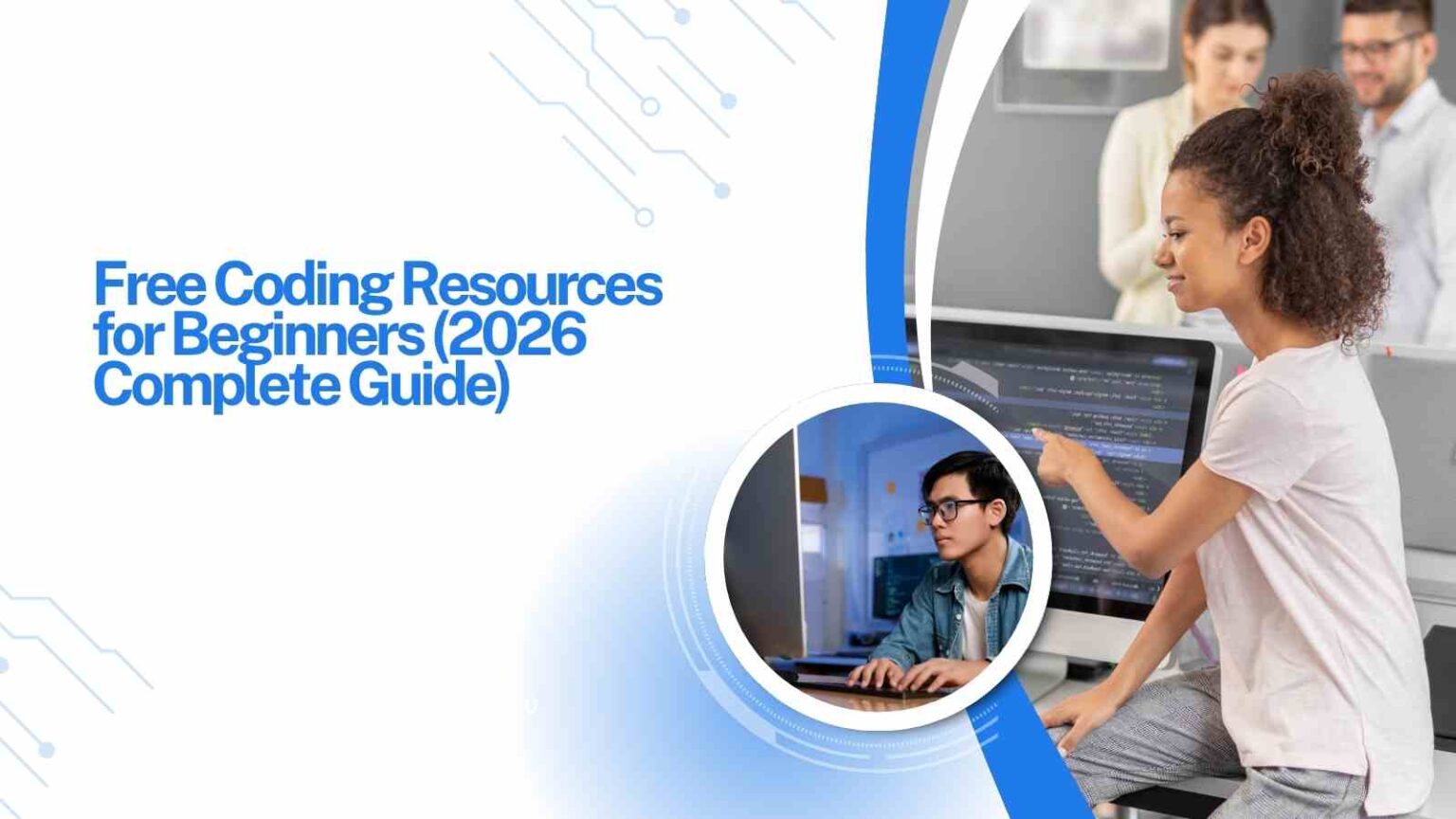 Free Coding Resources for Beginners (2026 Complete Guide) Free Coding Resources for Beginners (2026 Complete Guide)