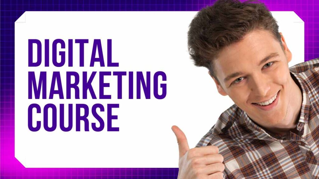 Digital Marketing Course