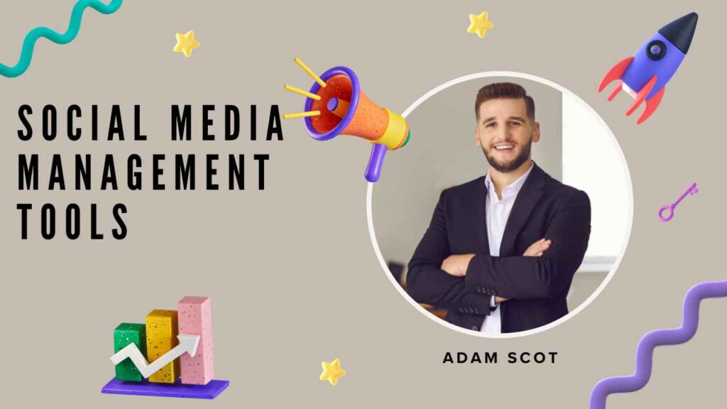 Social Media Management Tools