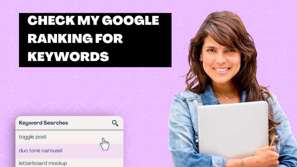 check my google ranking for keywords